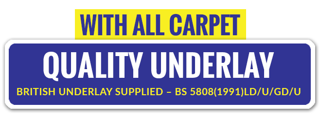 Free quality underlay provided with all carpet